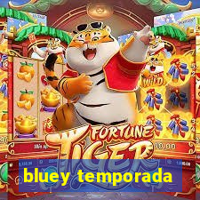 bluey temporada